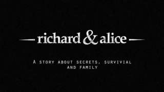Richard & Alice - Launch Trailer