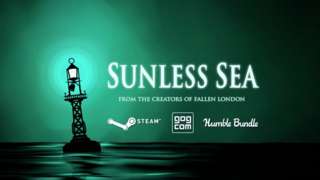 Sunless Sea - Launch Trailer
