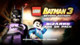 LEGO Batman 3: Beyond Gotham - Bizarro DLC Trailer