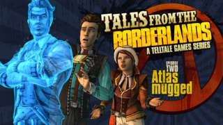 Tales from the Borderlands - Episode 2, 'Atlus Mugged' Trailer