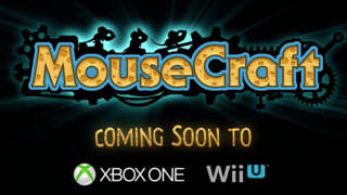 Mousecraft - Xbox One and Wii U Trailer