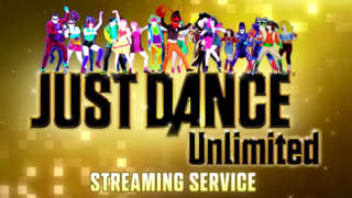 Just Dance Unlimited Trailer