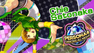 Persona 4: Dancing All Night - Chie Satonaka Trailer