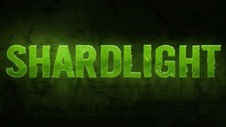 Shardlight - Official Trailer