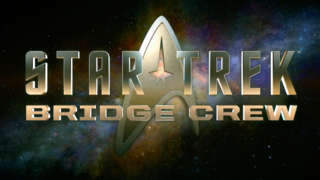 Star Trek: Bridge Crew - VR Game Reveal with Star Trek Alums