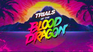 Trials of the Blood Dragon - E3 Launch Trailer