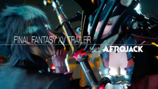 Final Fantasy XV - E3 2016 Trailer