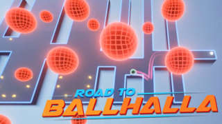 Road to Ballhalla - Launch Trailer