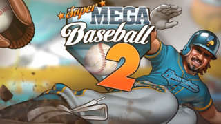 Super Mega Baseball 2 - Customization Reveal Trailer