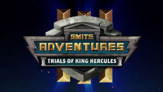 SMITE - New Adventures - Trials of King Hercules