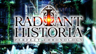 Radiant Historia: Perfect Chronology - Time Travel Trailer