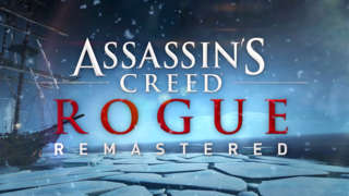 Assassin’s Creed Rogue Remastered - Announcement Teaser Trailer