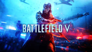 Battlefield V - Official Reveal Trailer