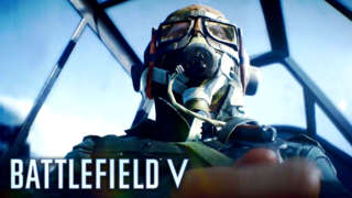 Battlefield V - Official Multiplayer Trailer | E3 2018