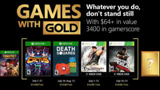Xbox - July 2018 Games With Gold Official Trailer
