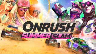 Onrush - Summer Slam Official Trailer