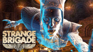Strange Brigade - Official Launch Trailer