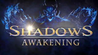 Shadows: Awakening - Official Release Trailer