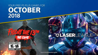 PlayStation Plus - October 2018's Free PS4 Games Lineup Trailer