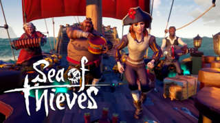 Sea of Thieves - Friends Play Free Official Trailer
