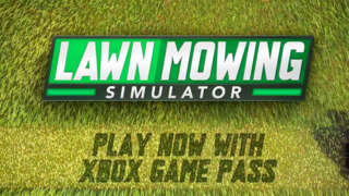 Lawn Mowing Simulator Now Out