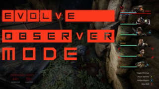Evolve - Observer Mode Official Gameplay