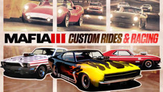 Mafia 3 - Free Custom Rides and Racing DLC Trailer