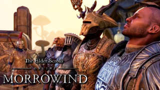 The Elder Scrolls Online: Morrowind – A New Chapter in Vvardenfell Trailer