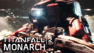Titanfall 2 - Official Meet Monarch: Titan Gameplay Trailer