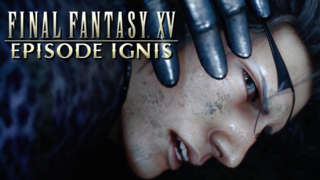 Final Fantasy 15: Episode Ignis - Official Teaser Trailer