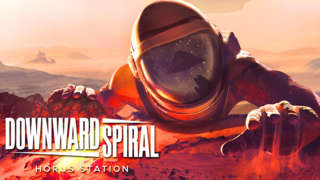 Downward Spiral: Horus Station - Extended PC Gameplay Reveal