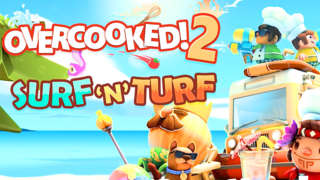 Overcooked 2! Surf ‘n’ Turf - Launch Trailer
