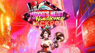 Borderlands 3 – Moxxi's Heist of the Handsome Jackpot Official DLC Reveal Trailer