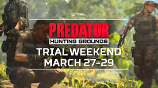 Predator: Hunting Grounds - Hunt Or Escape The Predator Trial Weekend Trailer