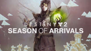 Destiny 2: Season of Arrivals – Official Gameplay Reveal Trailer