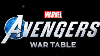 Marvel's Avengers - Launch Week WAR TABLE