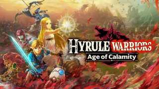 Hyrule Warriors: Age of Calamity – 