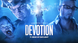 Dead by Daylight | Tome 11: DEVOTION Reveal Trailer