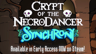 Crypt of the NecroDancer: SYNCHRONY DLC Early Access Trailer