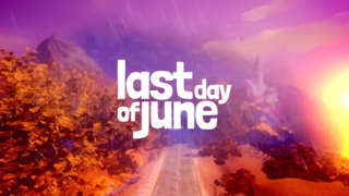 Last Day of June - Teaser Trailer
