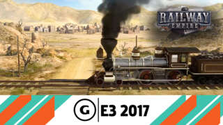 Railway Empire - Gameplay Trailer - E3 2017