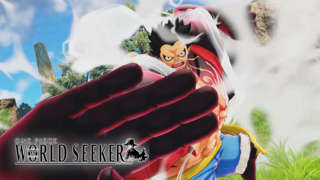 One Piece: World Seeker - Release Date Trailer