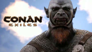Conan Exiles - Official Launch Trailer