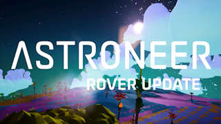 Astroneer - Official Rover Update Trailer