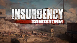 Insurgency: Sandstorm - Official Gameplay Trailer | E3 2018