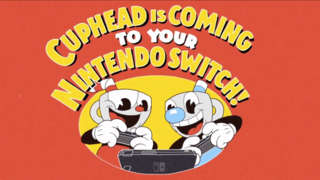 Cuphead - Nintendo Switch Announcement Trailer