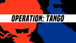 Operation: Tango - Official Reveal Trailer
