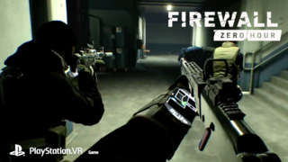 Firewall Zero Hour - Official Gameplay Trailer