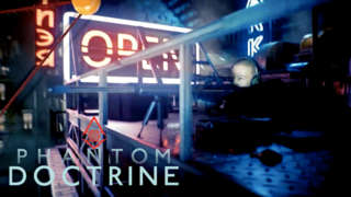 Phantom Doctrine - Official Cinematic Trailer