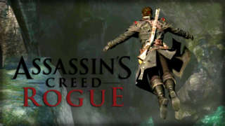 Assassin's Creed Rogue - PC Launch Trailer